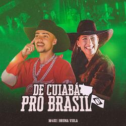 De Cuiabá pro Brasil (feat. Bruna Viola) (Remix)