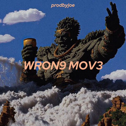 WRONG MOVE
