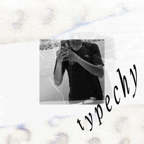 TYPECHY