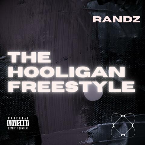 The Hooligan Freestyle