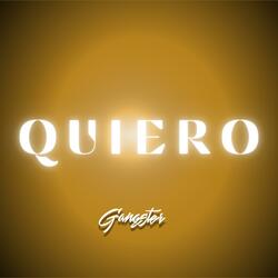Quiero