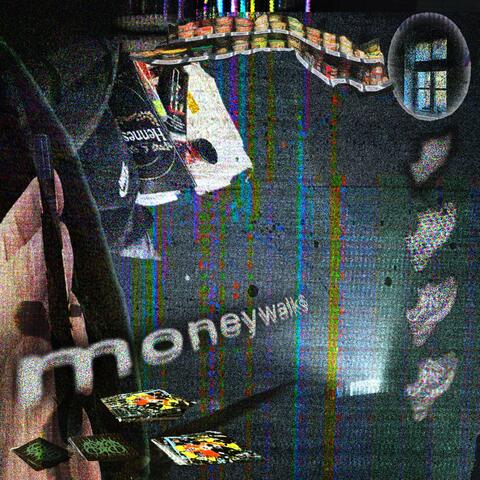 moneywalk$ (feat. NOVA LUX & Felucci)