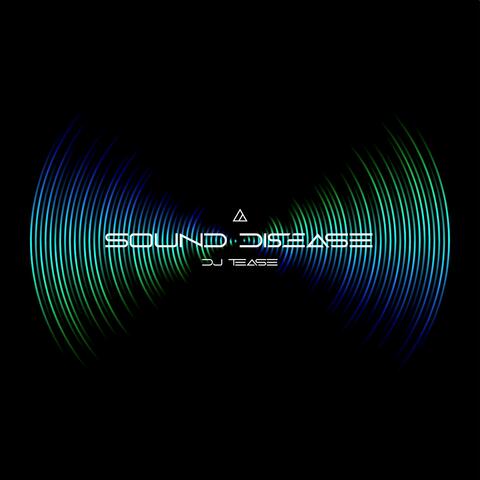 Sound Disease