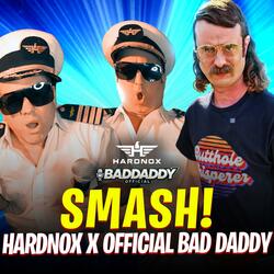 Smash! (feat. Official Bad Daddy)