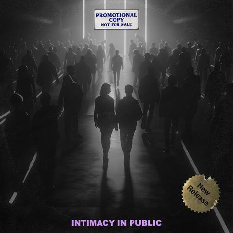 Intimacy In Public