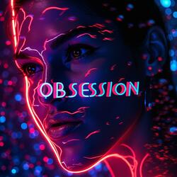 Obsession