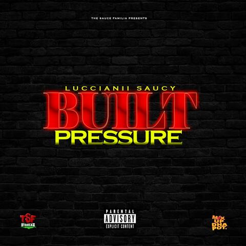Built Pressure