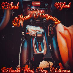 Your Company (feat. MCGHXST, Smooth Cruz & Trap Letterman)