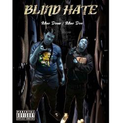 BLIND HATE (feat. MAC DENO)