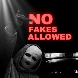 No Fakes Allowed (feat. KingG)