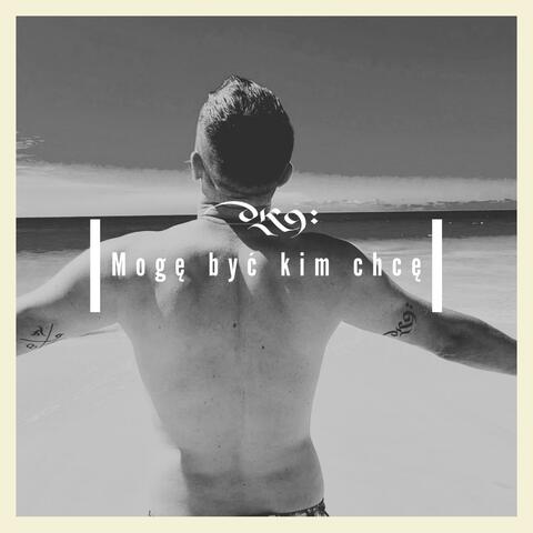 Mogę być kim chcę