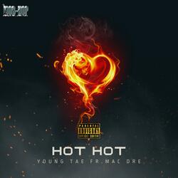 Hot,Hot (feat. Mac Dre)