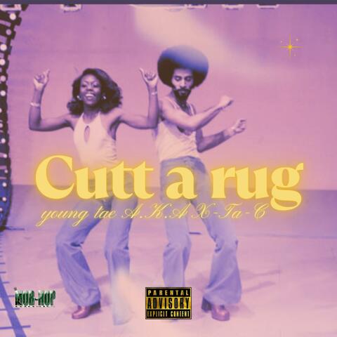 Cutt a rug