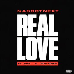 Real Love (feat. BJAY & Ron Gmoe)