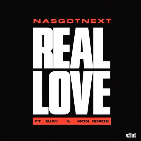 Real Love (feat. BJAY & Ron Gmoe)