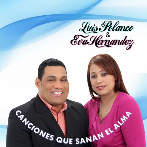 Canciones Que Sanan El Alma