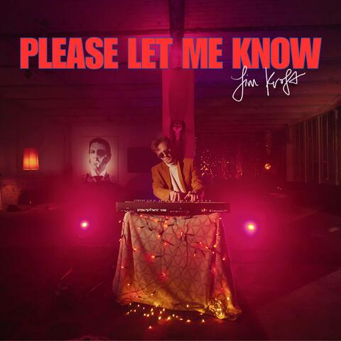 Please Let Me Know