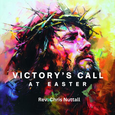 Victory's Call at Easter