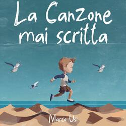 LA CANZONE MAI SCRITTA