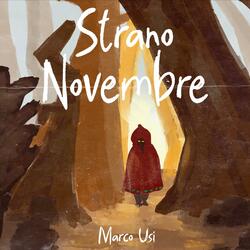 STRANO NOVEMBRE