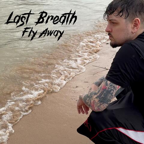 Last Breath "Fly Away"