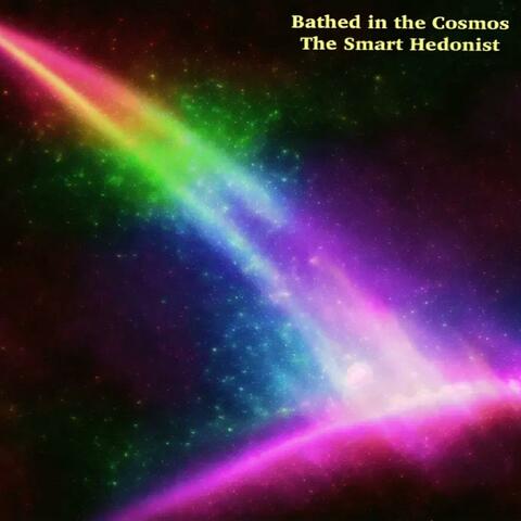 Bathed in the Cosmos