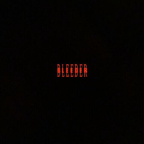Bleeder