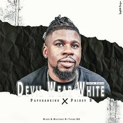 Devil Wears White Open Verse