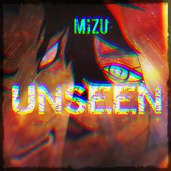 Unseen