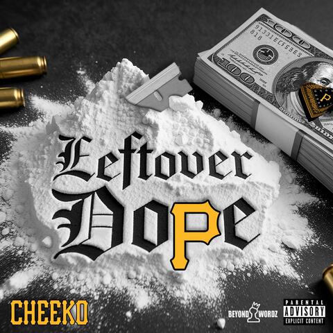 Leftover Dope