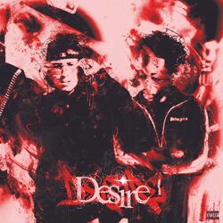 Desire (feat. Lil Shine)