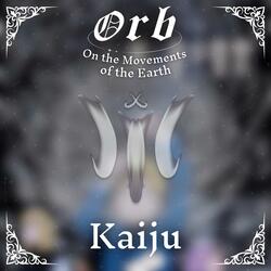 Orb: On the Movements of the Earth | Kaiju (TV Size extended)