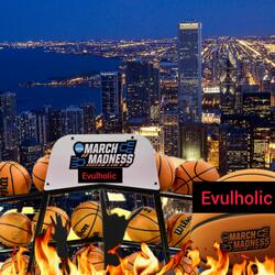 March Madness (Mastered By Evulholic)