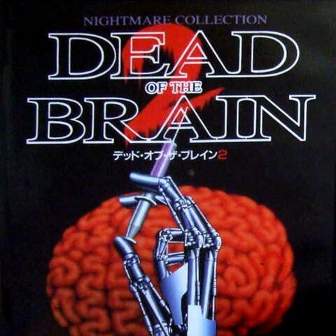 Dead to The Brain (feat. Kollide)