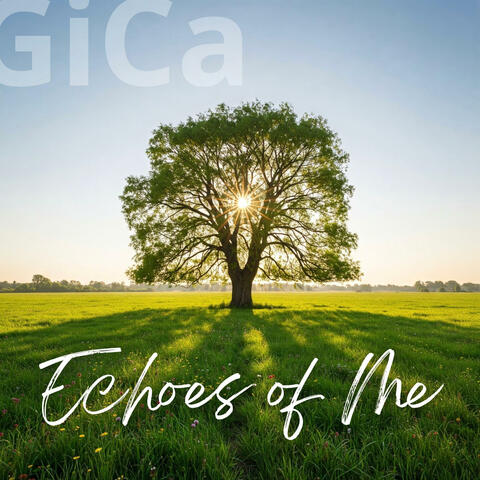 Echoes of Me