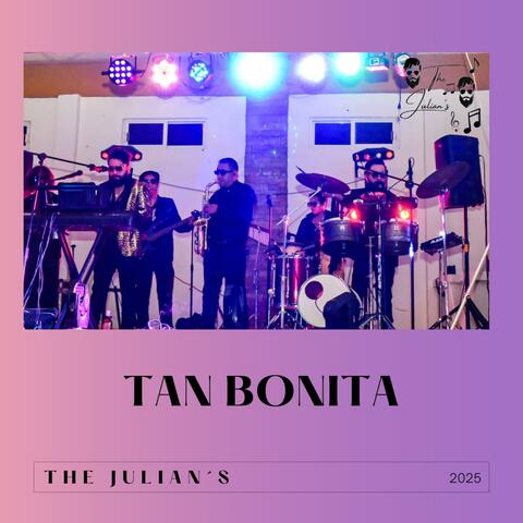 Tan Bonita