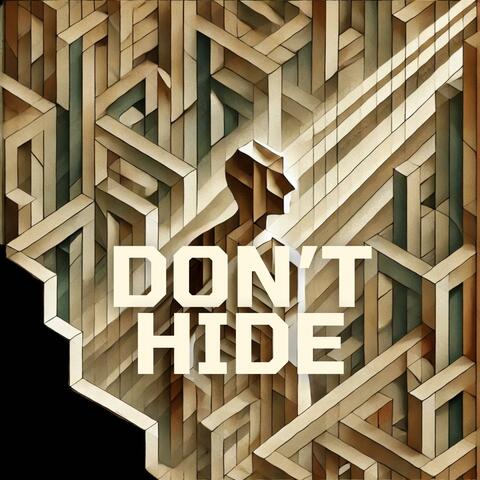 Don't Hide