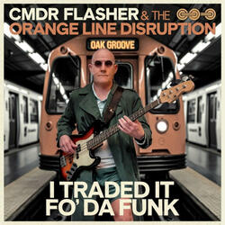 I Traded it Fo' Da Funk