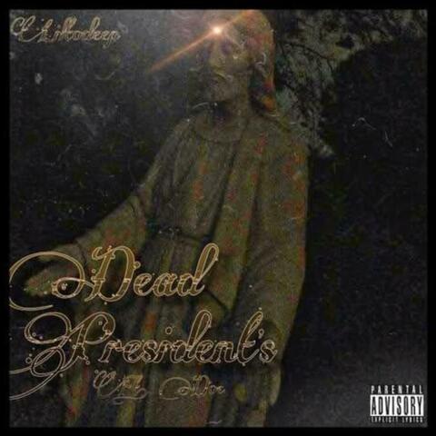 Dead Presidents (feat. D.O.C.)