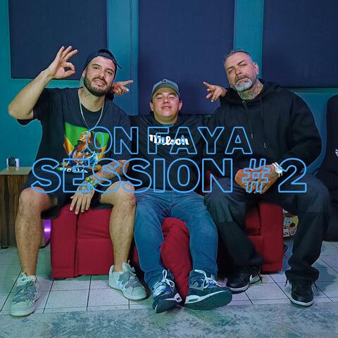 On Faya Session # 2 (feat. Pesok & KENERAP)