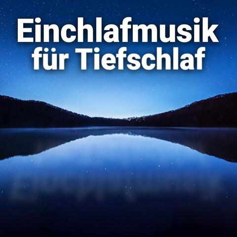 Einschlafmusik für Tiefschlaf