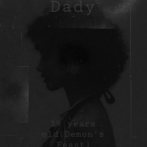 19 years old(Demon's Feast)