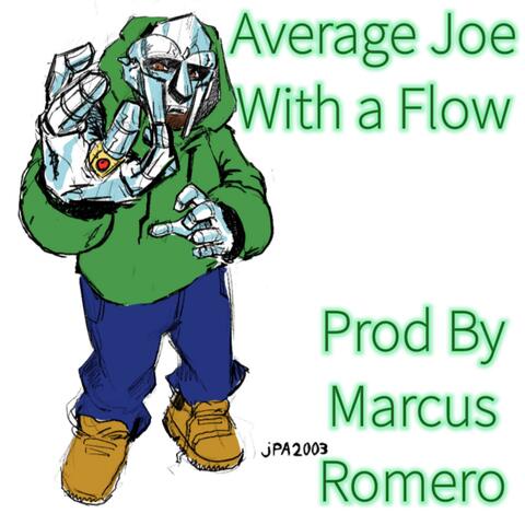 Average Joe With a Flow