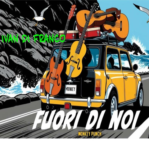 Fuori Di Noi