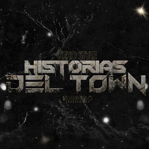Keko Style (Historias Del Town)