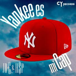 Yankee es mi Cap (feat. JR-G & H$P)