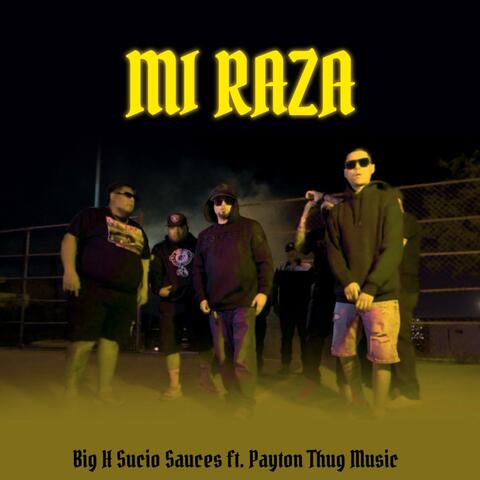 Mi Raza (feat. Payton)