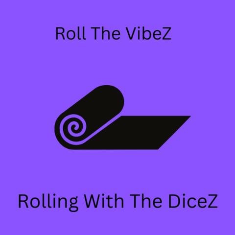 Roll The VibeZ