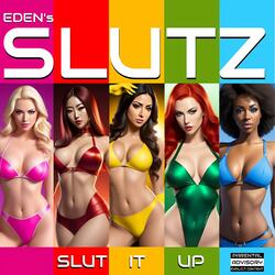Slut It Up (Single Mix)