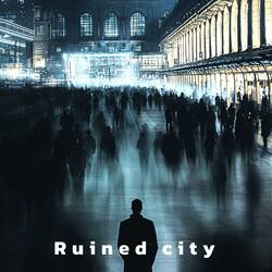 Thành Phố Hoang Tàn (ruined city) (feat. Bảo Vũ)